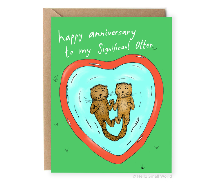 Happy Anniversary To My Significant Otter Card